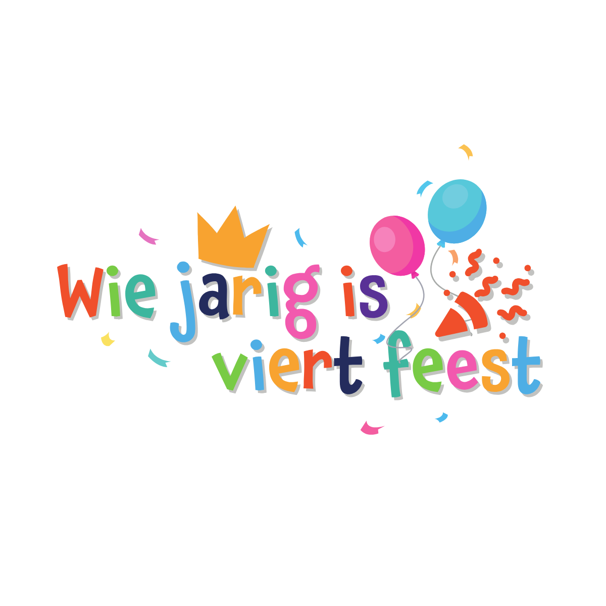 Wie jarig is viert feest